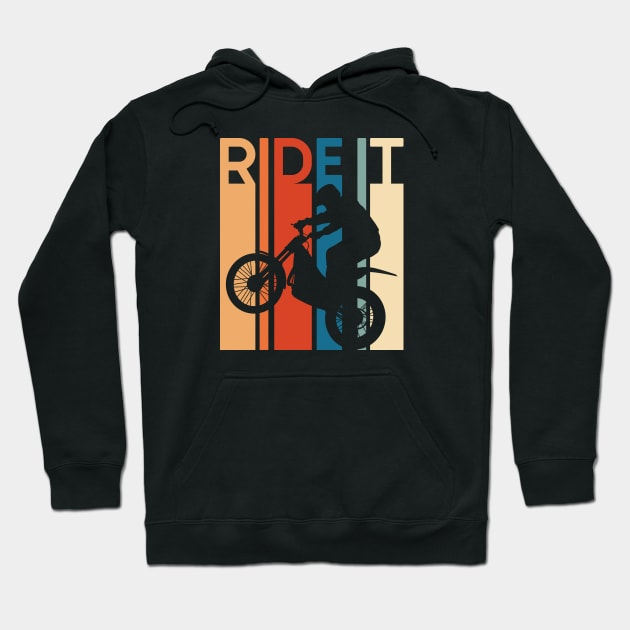 Ride It Hoodie by nickbeta